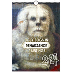 🐶2024 Renaissance Painting Ugly Dogs Monthly Calendar📅