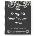 🎃 HalloweenGift: Sh*t, I’m Dead! End of Life Planner - The Ultimate Spooky Gift! 💀👻