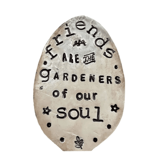 Garden Marker Friendship Gift