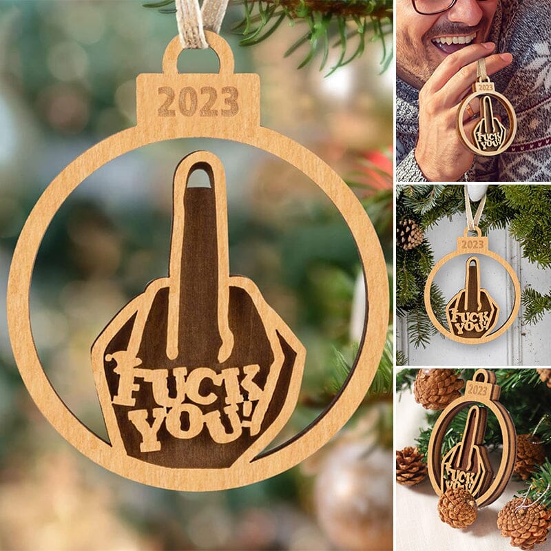 Fuck You 2023 Funny Christmas Ornaments