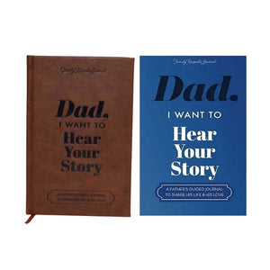 Dad, I Want to Hear Your Story Heirloom Edition